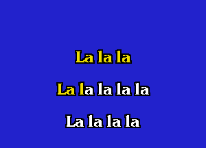 Lalala

Lalalalala

Lalalala