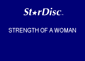 Sterisc...

STRENGTH OF A WOMAN