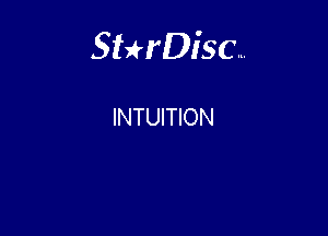 Sterisc...

INTUITION