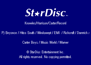 SHrDisc...

KnowlesfHamsonICanerlRecord

PlBeyonceiHhcoSodemndswemiEMl IWIDamrichJ

Carter Bays I Mum Wodd ther

(9 SmrDIsc Entertainment Inc
NI rights reserved, No copying permithecl