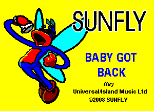 BABY GOT