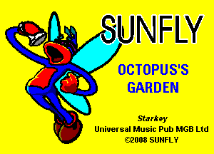 OCTOPUSS

GARDEN