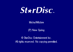 Sterisc...

Mnc haflflfulshlre

(P) New W

G) StarD-ac Entertamment Inc
All nghbz reserved No copying permithed,