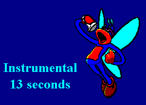 Instrumental xx
13 seconds

910-31
(5??
a
g