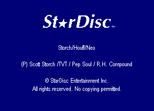 SHrDisc...

Store hIHouRlNeo

(PIScodWhINTIPepSoleHVCumomd

(9 StarDIsc Entertaxnment Inc.
NI rights reserved No copying pennithed.