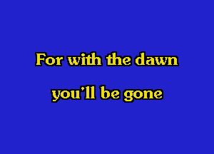 For with the dawn

you'll be ...

IronOcr License Exception.  To deploy IronOcr please apply a commercial license key or free 30 day deployment trial key at  http://ironsoftware.com/csharp/ocr/licensing/.  Keys may be applied by setting IronOcr.License.LicenseKey at any point in your application before IronOCR is used.