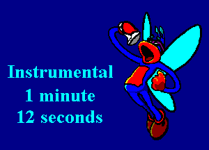 Instrumental

1 minute
12 seconds