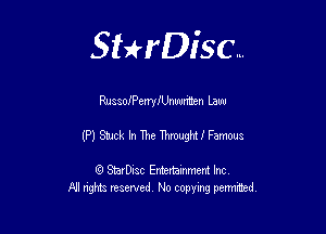 Sterisc...

RueeofPemdUnuunuen Law

(P) Wk In The MHIFWS

Q StarD-ac Entertamment Inc
All nghbz reserved No copying permithed,