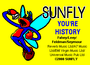 YOU' RE
HISTORY