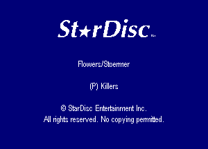 Sterisc...

FlouumISmemner

(P) Kim

8) StarD-ac Entertamment Inc
All nghbz reserved No copying permithed,