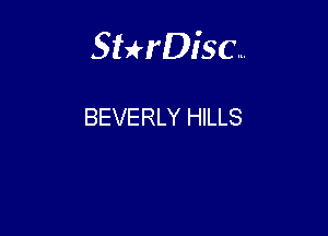 Sterisc...

BEVERLY HILLS