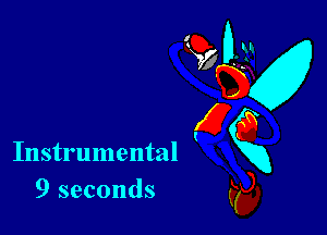 Instrumental
9 seconds