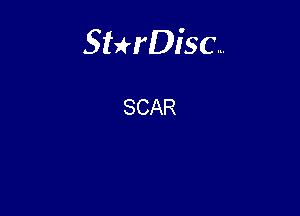 Sterisc...

SCAR