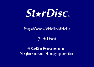 Sterisc...

PnngIelCoonenyIchaikaIMIchalka

(P) Ha! Heart

8) StarD-ac Entertamment Inc
All nghbz reserved No copying permithed,