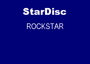 Starlisc
ROCKSTAR