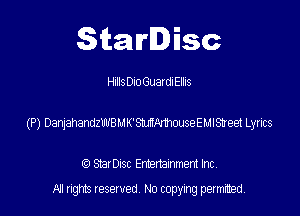 Starlisc

HIIIsDIoGuaIdIEIIIs

(P) DaryahandszuK'mmmseEMIaeet Lyrics

StarDIsc Entertainment Inc,
All rights reserved No copying permitted,