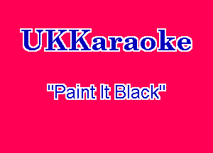 UK'KaraokCg