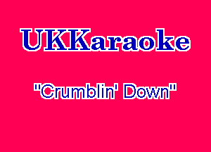 UK'KaraokCg