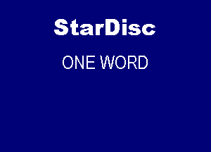 Starlisc
ONE WORD