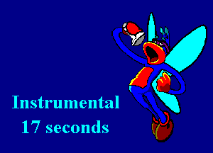 Instrumental

17 seconds