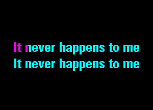 Itneverhappenstonne

Itneverhappenstorne