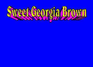 Sweet Georgia Brown