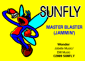 MASTER BLASTER

(JAMMIN)