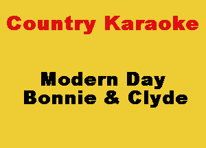 Colmmrgy Kamoke

Modern Day
Bonnie 83 Cllydle