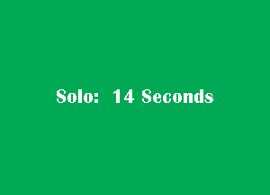 Solm 14 Seconds