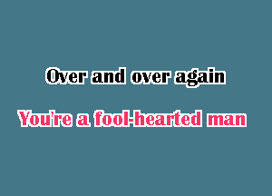 ham
mm 61 fool-hearted m