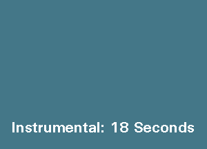 Instrumentali 18 Seconds