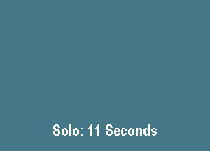 Solar 11 Seconds