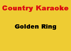 Colmmrgy Kamoke

Golldlenn Ring