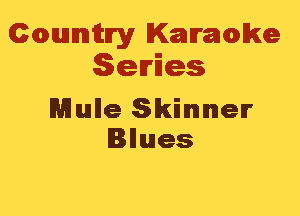 Cmannitn'y Kammwke
Series

Mulle Skinner
Inues