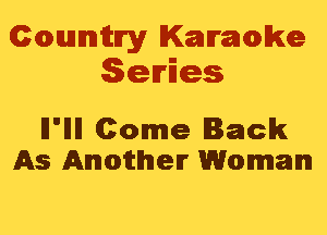 Cmannitn'y Kammwke
Series

Il'llll Come lack
As Another Woman