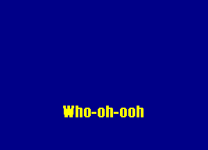 wno-oh-oon