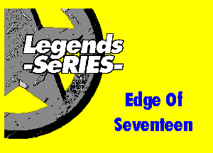 Edge 0!
Seuenleen