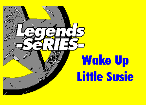 Wake Up
Liille Susie