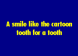 A smile like lite (arioon

tooth fair a tooth