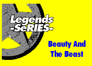 Beauty And
The Beasi