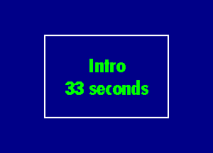 lnlro
33 seconds
