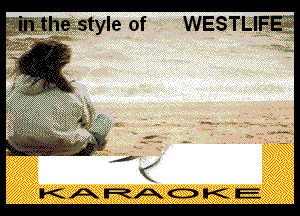 in the style of WESTLIFE