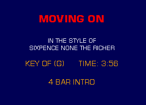 IN THE STYLE 0F
SIXPENCE NONE THE HIGHER

KEY OF ((31 TIME 358

4 BAR INTRO