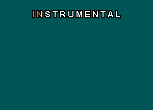 INSTRUMENTAL