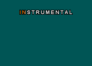 INSTRUMENTAL