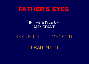 IN THE STYLE 0F
AMY GRANT

KEY OFEDJ TIME14I1EE

4 BAR INTRO