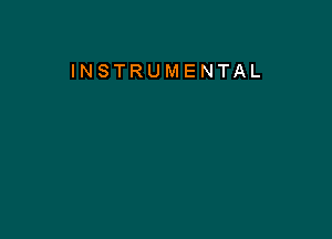 INSTRUMENTAL