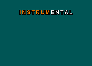 INSTRUMENTAL