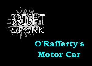 O'Rafferty's
Motor Car