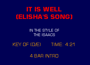 IN THE STYLE OF
THE ISMCS

KB' OF (DE) TIME 421

4 BAR INTRO